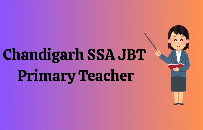 Chandigarh SSA JBT Primary Teacher Admit Card