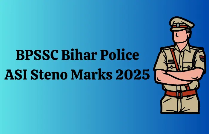 BPSSC Bihar Police ASI Steno Marks 2025